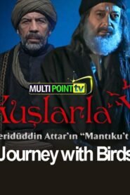 Kuslarla Yolculuk (Journey with Birds) English Subtitles