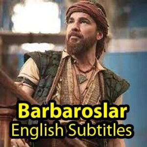 Barbaroslar English Subtitles S1