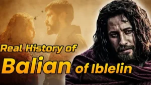 Real History of Balian of Ibelin in Selahuddin Eyyubi